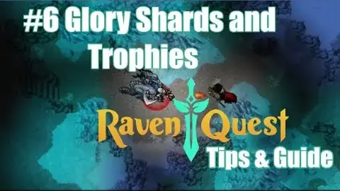 Raven Quest guide #6